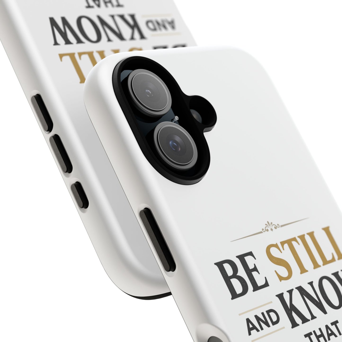 Phone Case — “Be Still and Know I Am God” Psalm 46:10 Inspirational Christian Phone Case
