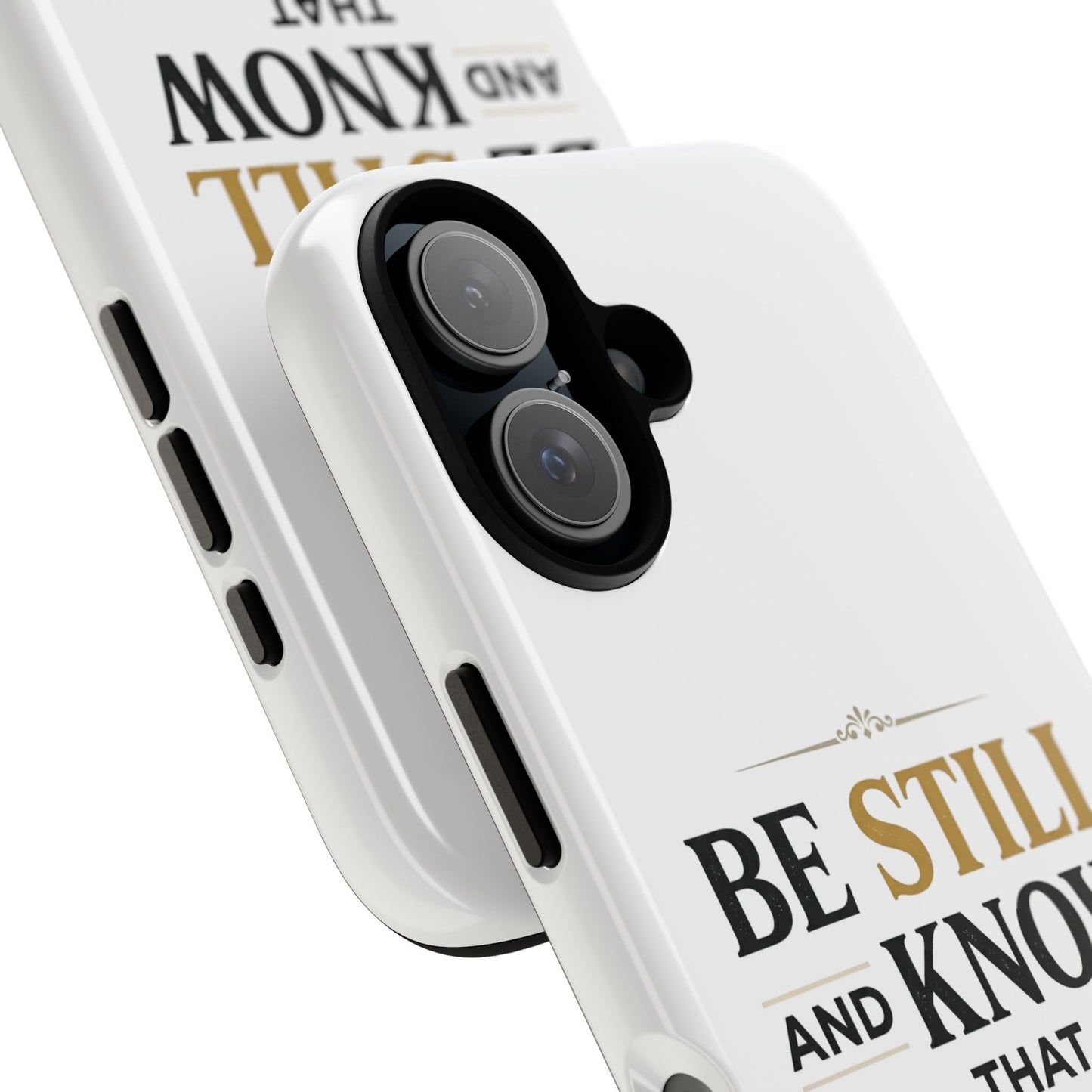 Phone Case — “Be Still and Know I Am God” Psalm 46:10 Inspirational Christian Phone Case